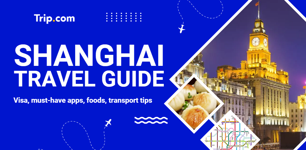 Shanghai travel guide