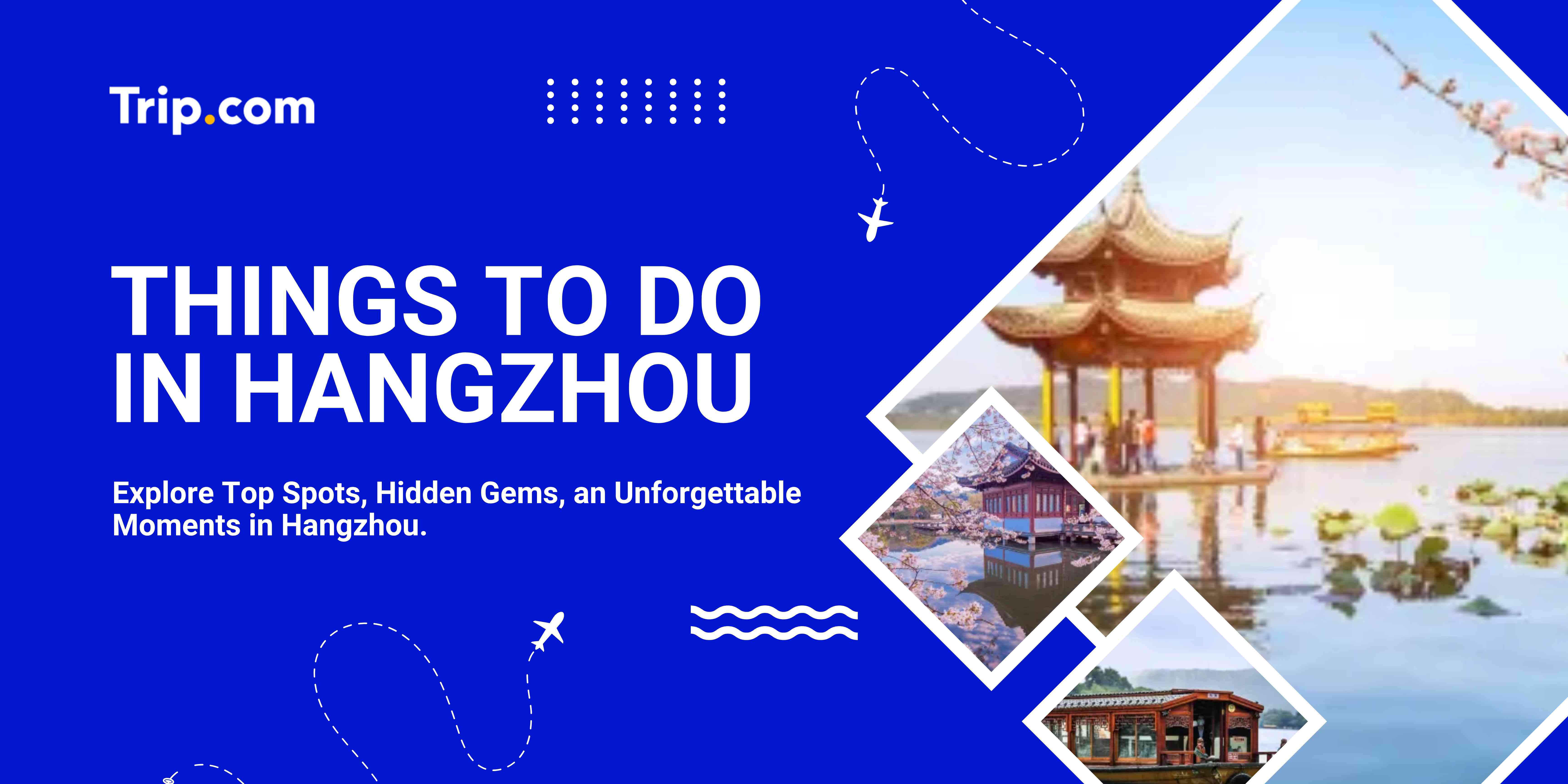Things to Do in Hangzhou