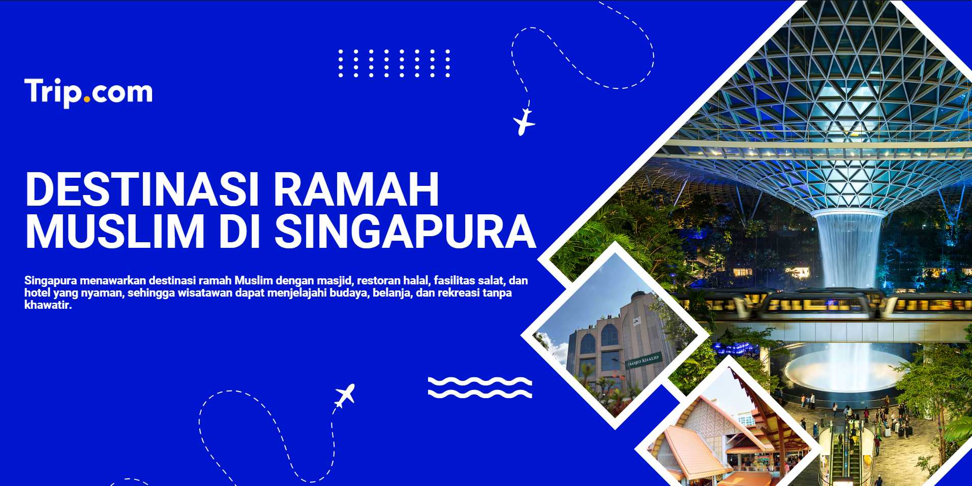 destinasi ramah muslim di singapura