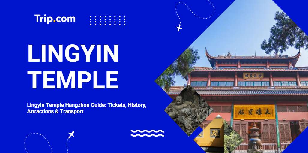 Lingyin Temple Hangzhou Guide: Tickets, History, Attractions & Transport | Trip.com