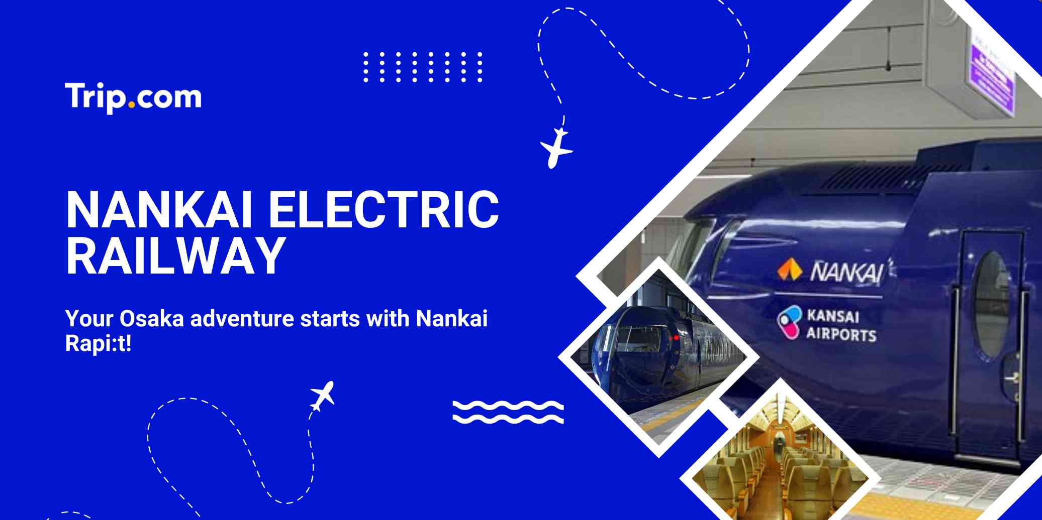 Nankai Electric Railway: Rapi:t, Fares & Kansai Airport Guide | Trip.com