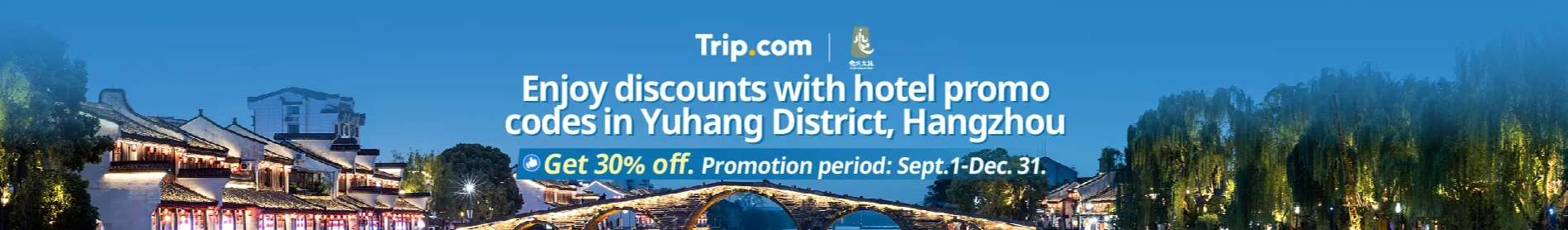 Trip.com Promo Code Singapore: Hotel Deals in Yuhang Hangzhou Koko Promo Code