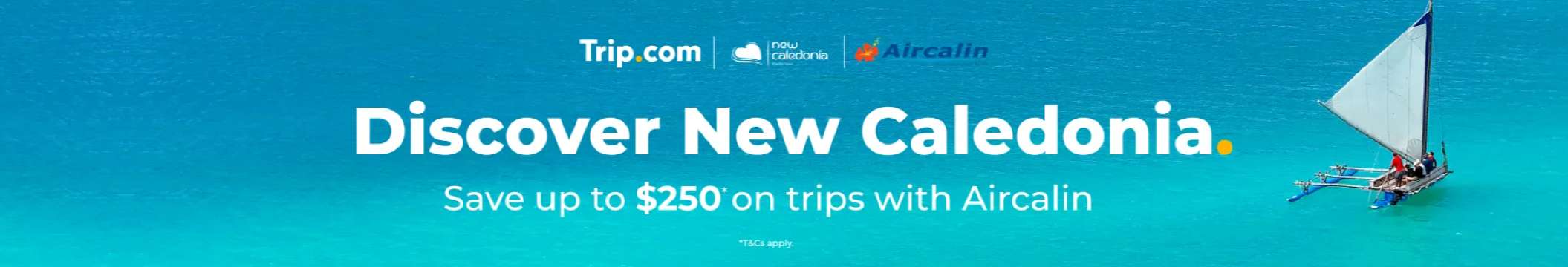 Trip.com x Aircalin: Discover New Caledonia
