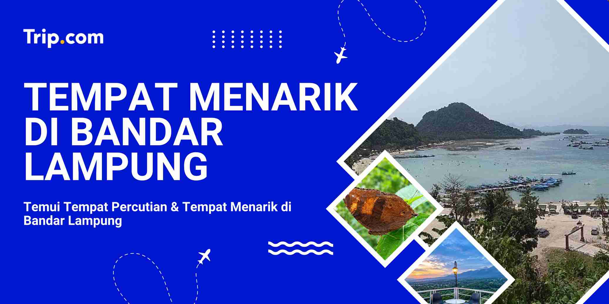 Tempat Menarik di Bandar Lampung