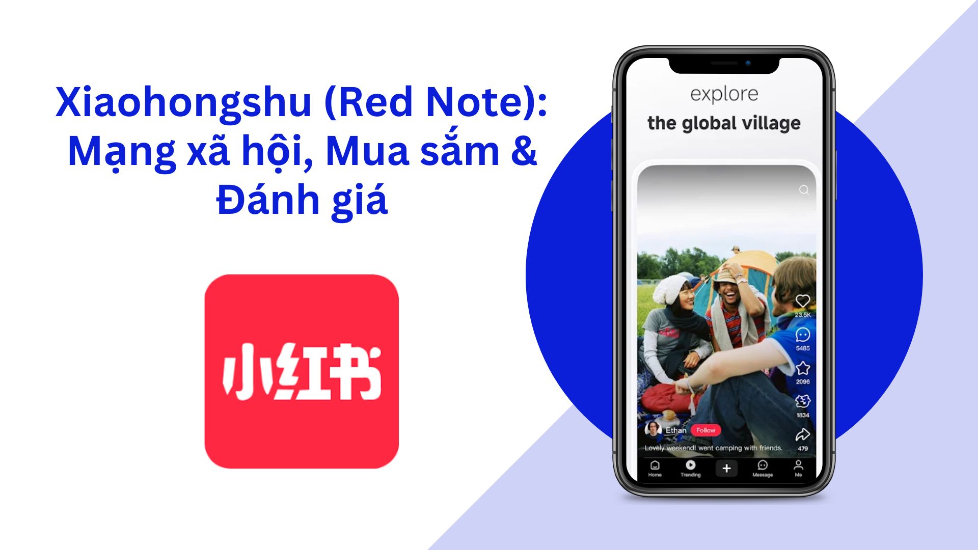 Xiaohongshu (Red Note): Mạng xã hội, Mua sắm & Đánh giá