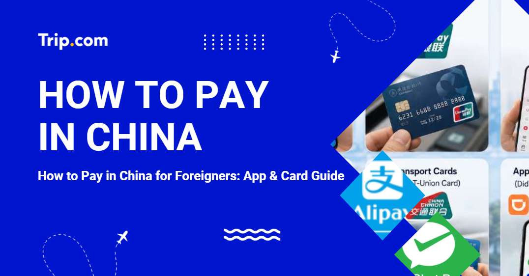 How to Pay in China