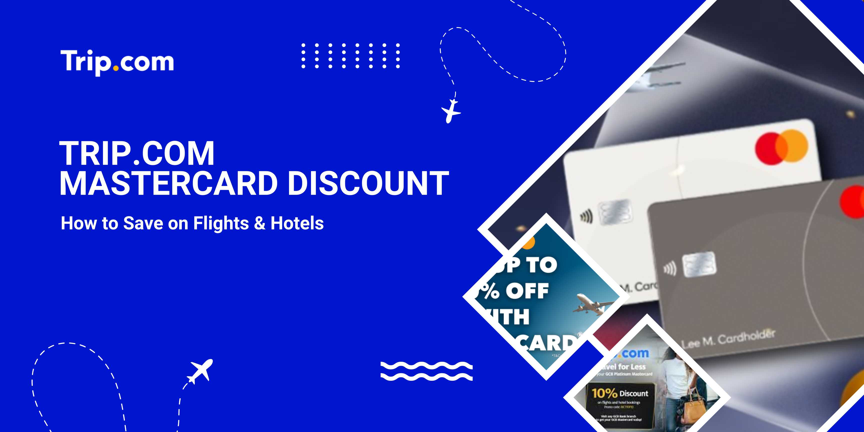 Trip.com Mastercard Discount