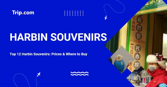 Harbin Souvenirs