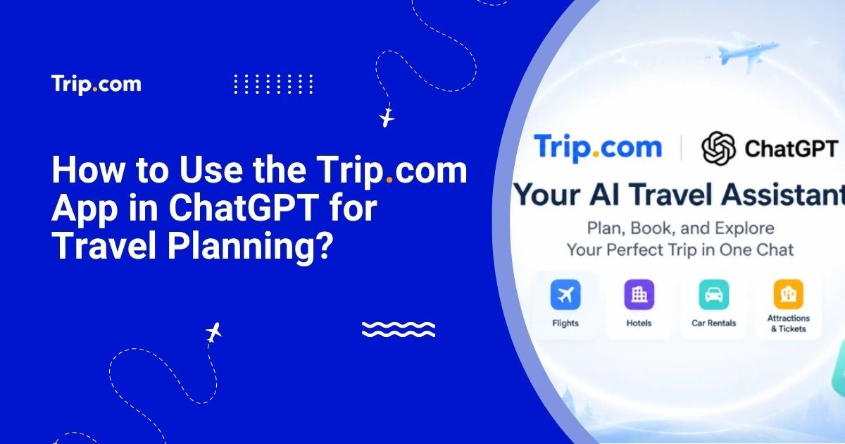 Trip.com App in ChatGPT