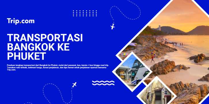 transportasi bangkok ke phuket