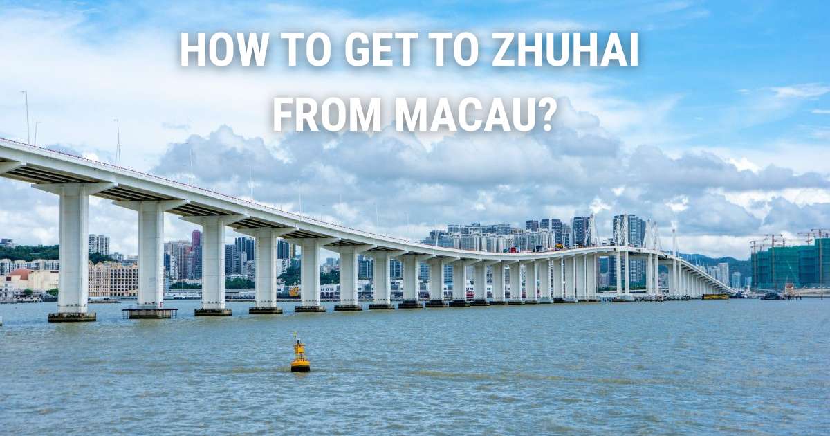 How to get to Zhuhai from Macau in 2026
