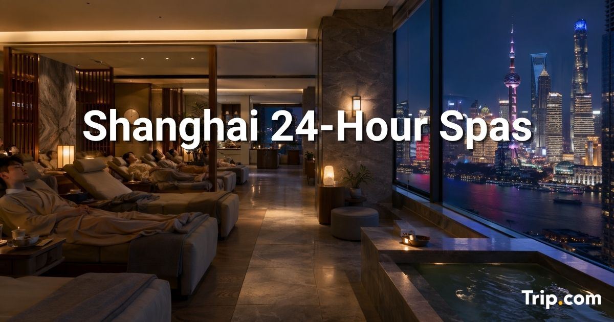 Shanghai 24-Hour Spas
