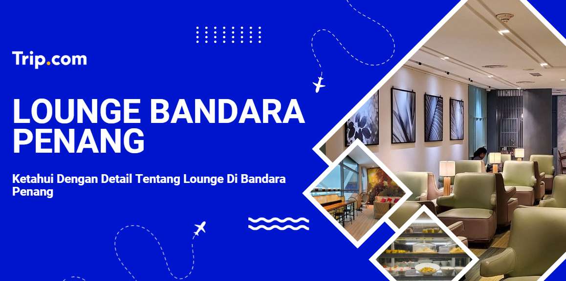 Lounge Bandara Penang