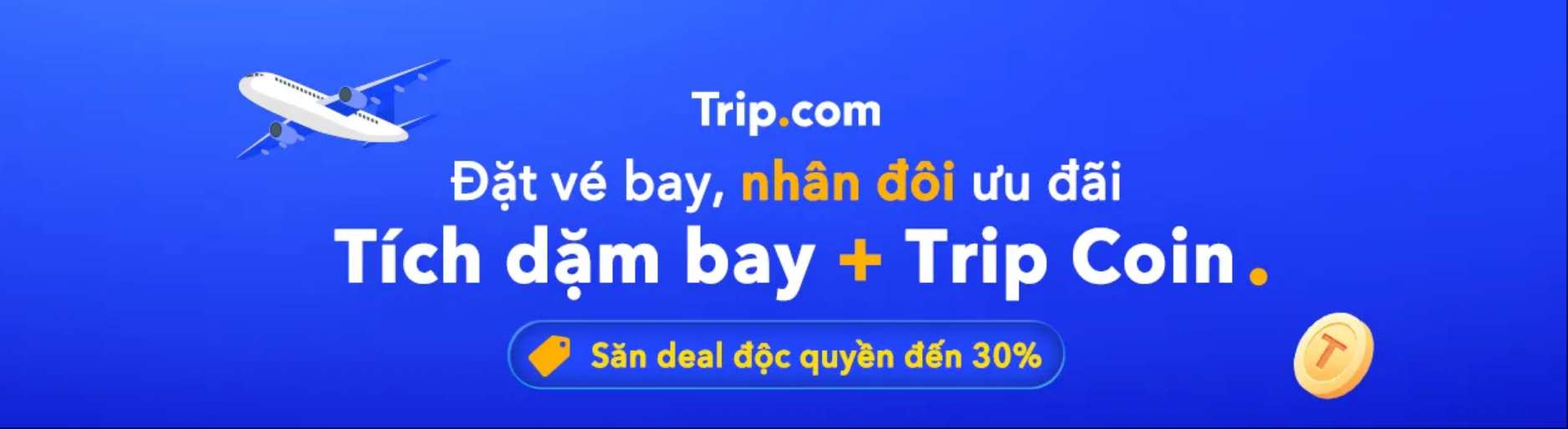 Trip.com Mã ưu đãi VN: Deal Bay Độc Quyền