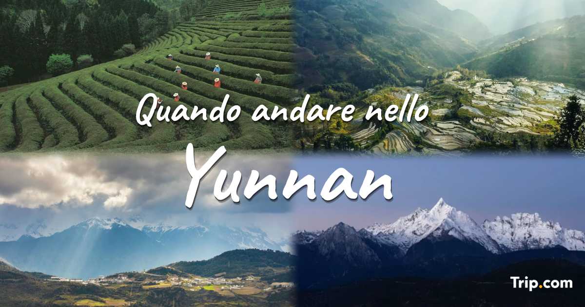 Quando andare per lo Yunnan? Clima, affluenza e attività