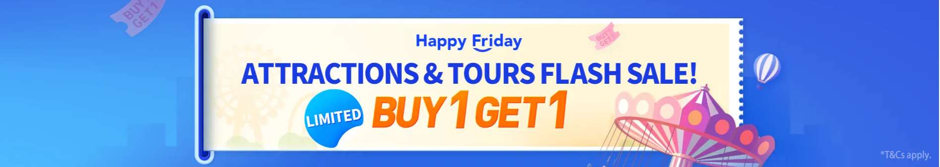 Happy Friday Attractions BOGO on Trip.com