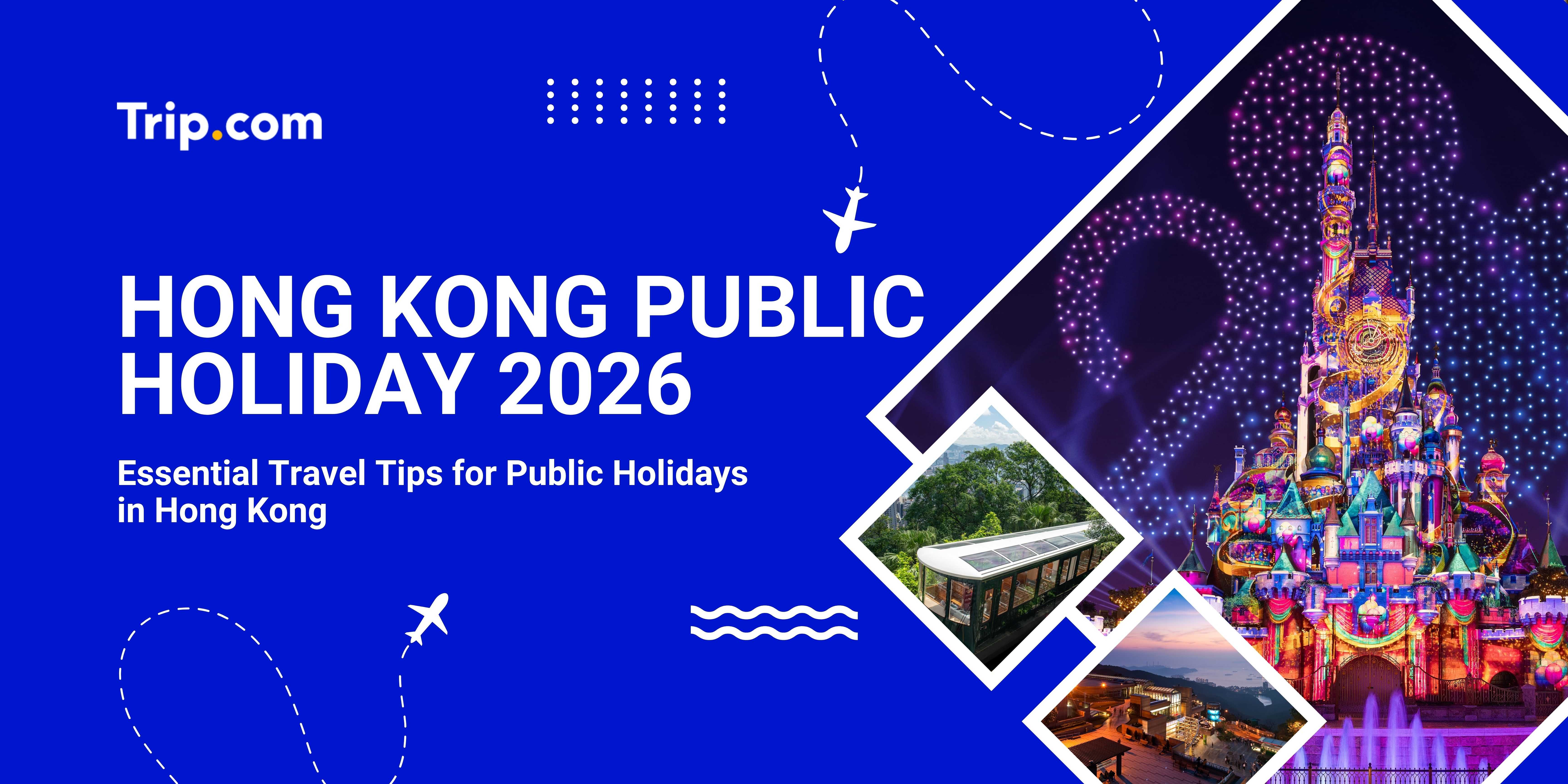 Hong Kong Public Holiday 2026 Guide