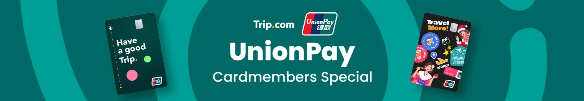 Trip.com Credit Card Promo Code Singapore: UnionPay