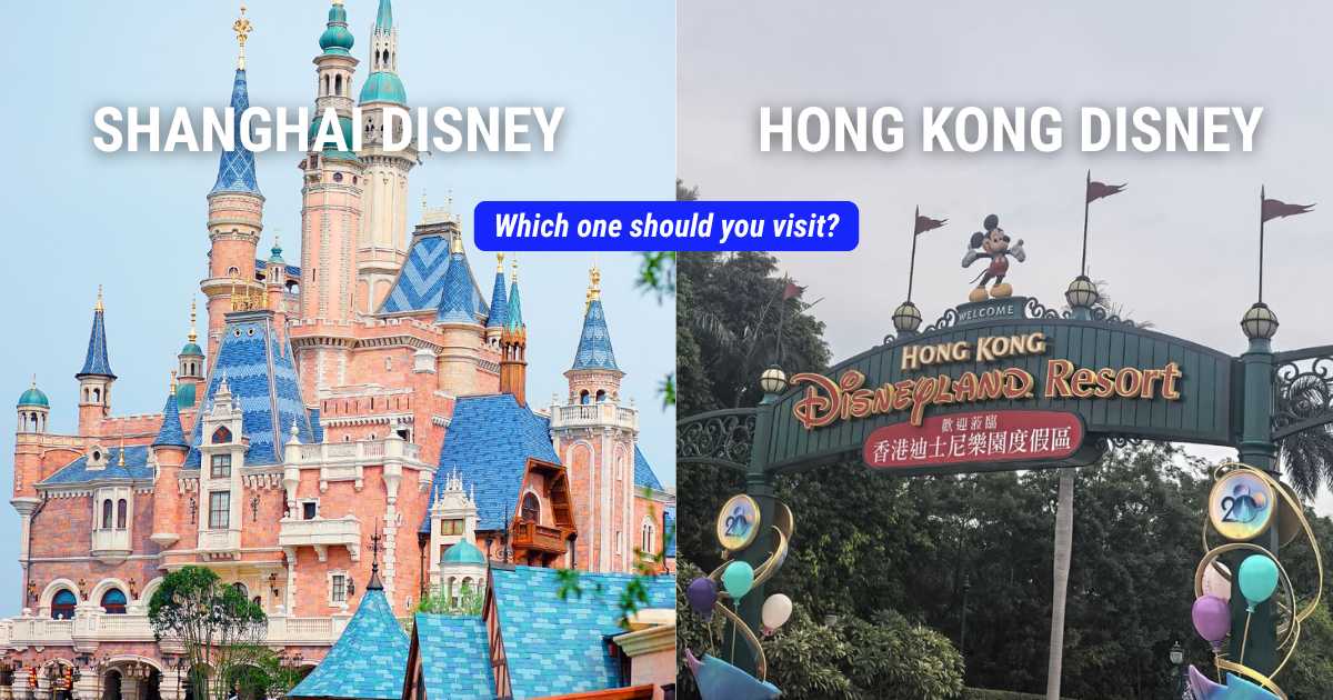 Disneyland Hong Kong or Shanghai: Which one should you visit?