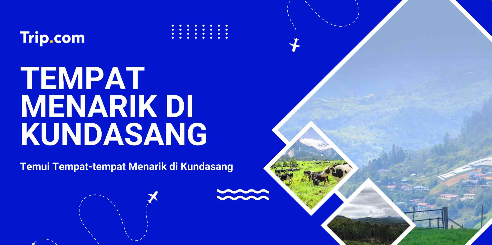 Tempat Menarik Terbaik di Kundasang
