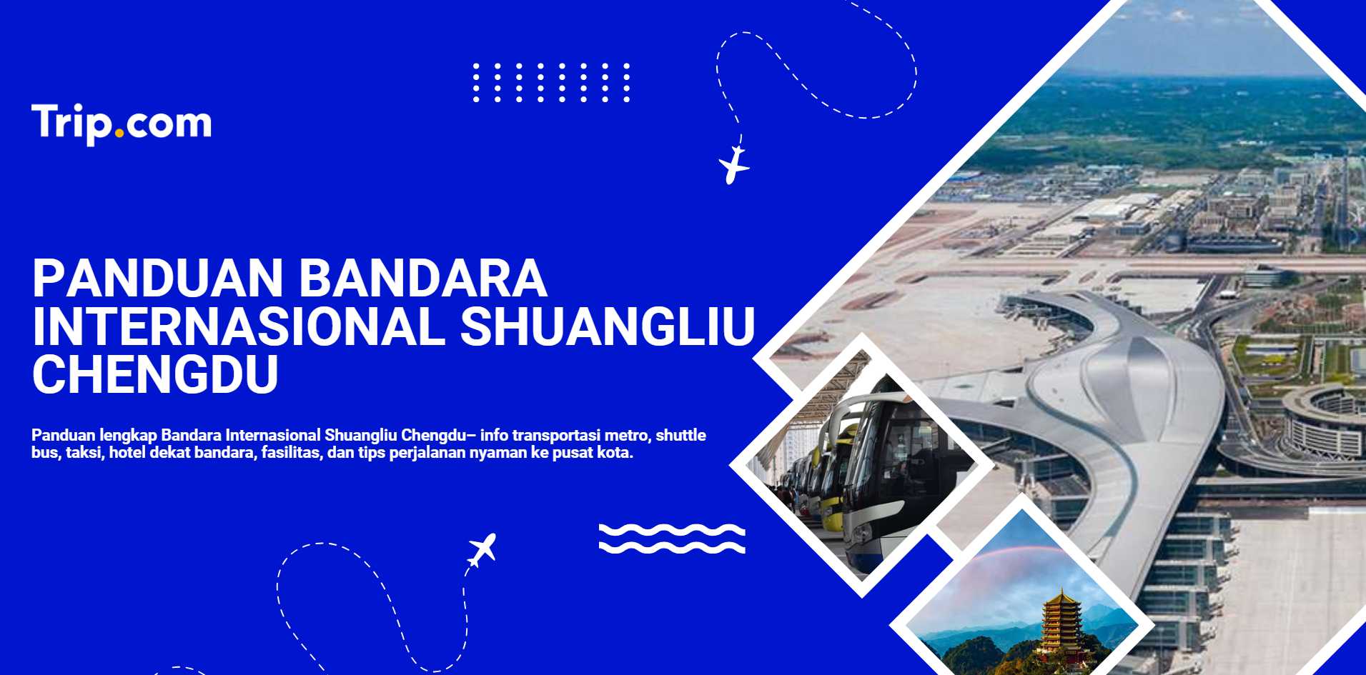 panduan bandara chengdu 