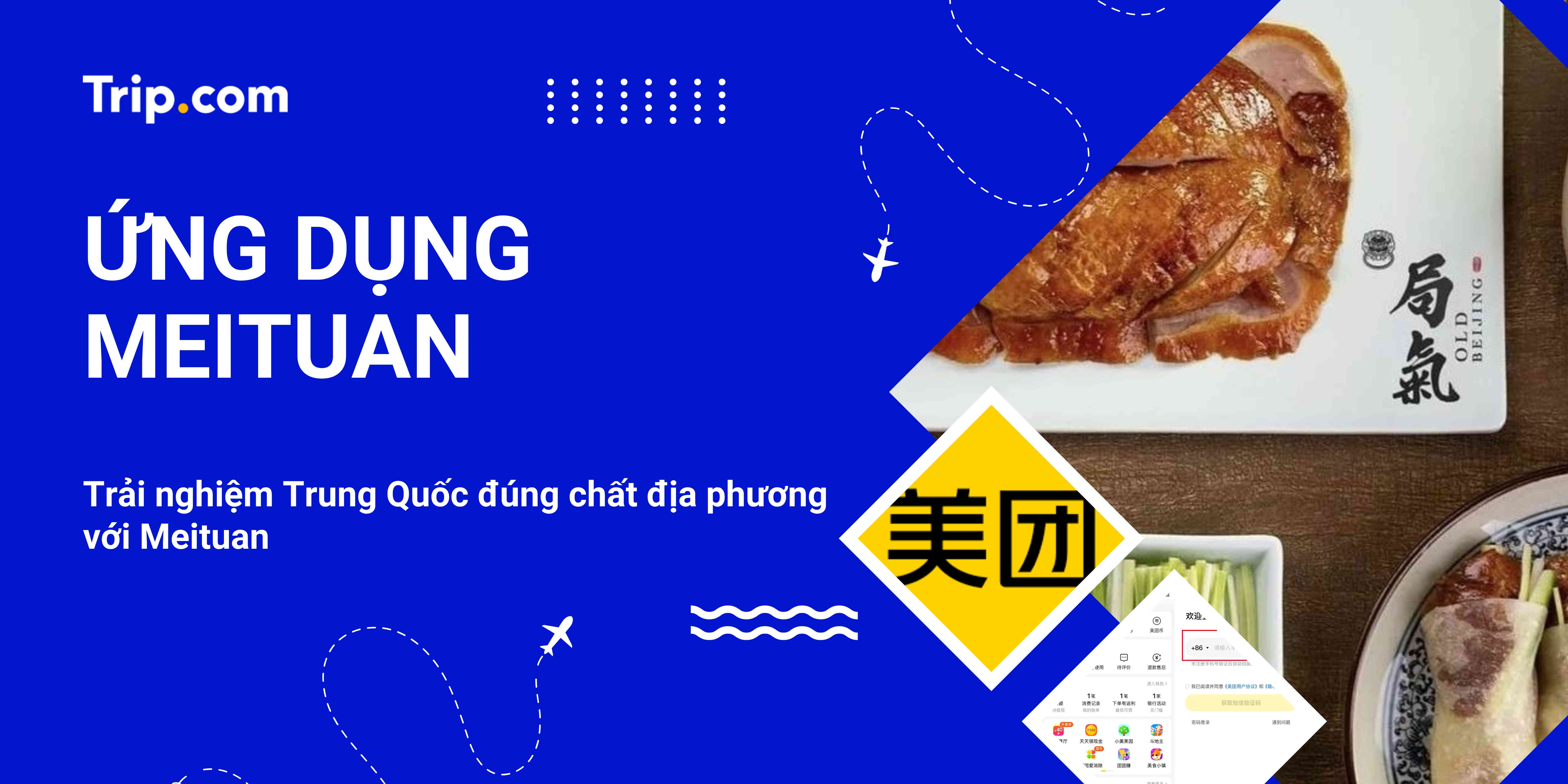 Ứng Dụng Meituan: Hướng Dẫn Đặt Đồ Ăn & Khám Phá Trung Quốc