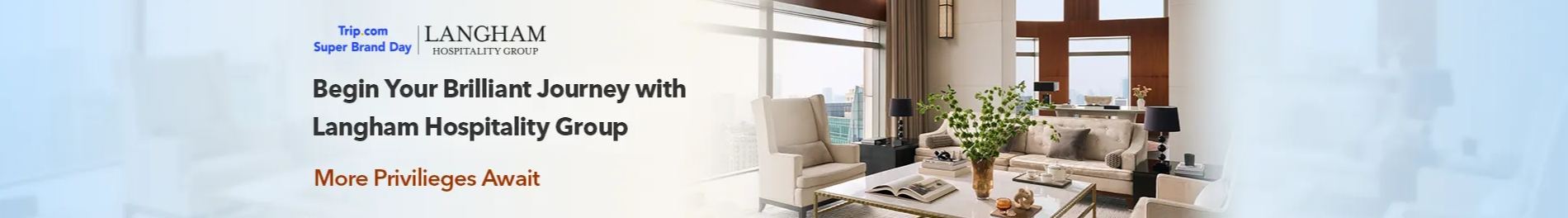 Trip.com Promo Code Singapore: Super Brand Day x Langham Hospitality Group Lovely Promo Code