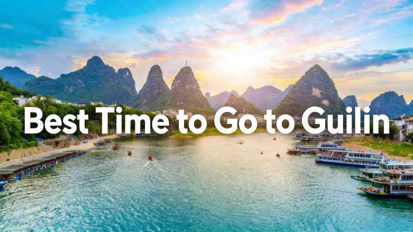 Best Time to Go to Guilin: Weather, Crowds & Activities