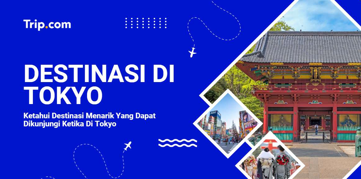 Destinasi di Tokyo