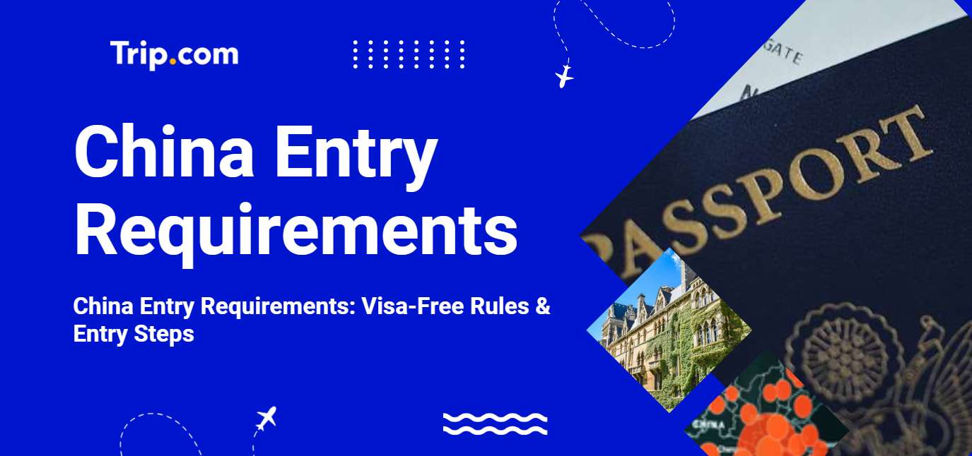 China Entry Requirements