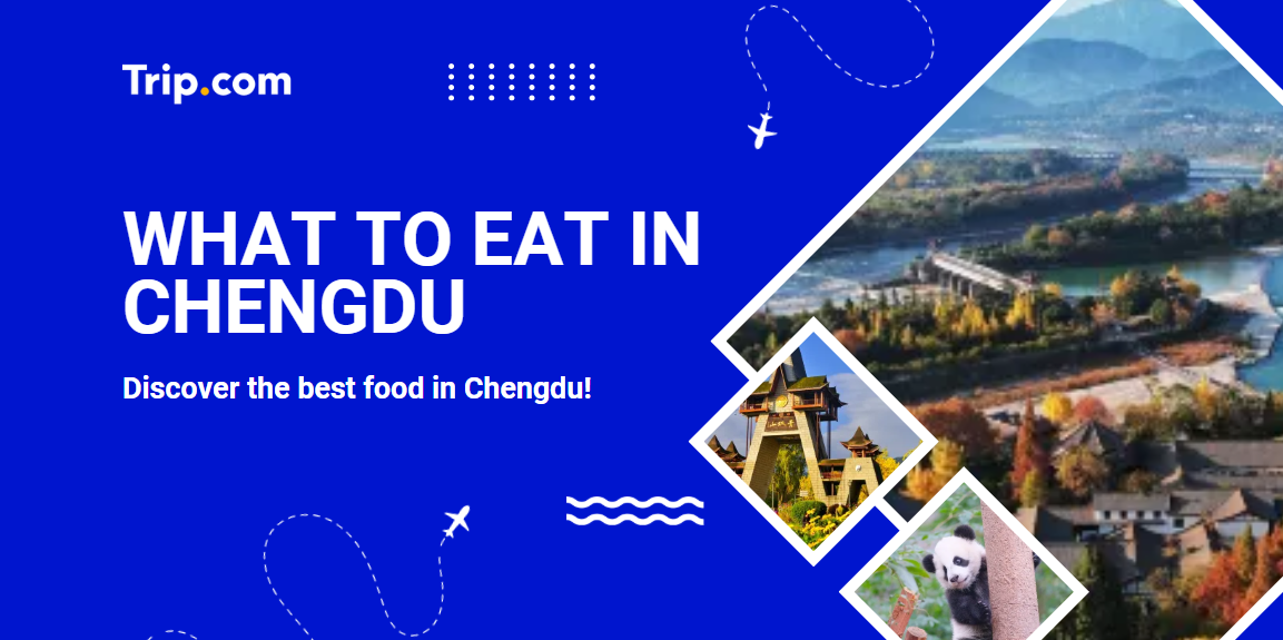 What to Eat in Chengdu