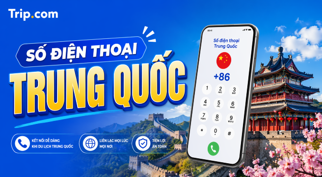 Cách mua SIM & Số điện thoại Trung Quốc 2026: Kinh nghiệm cho du khách Việt | Trip.com