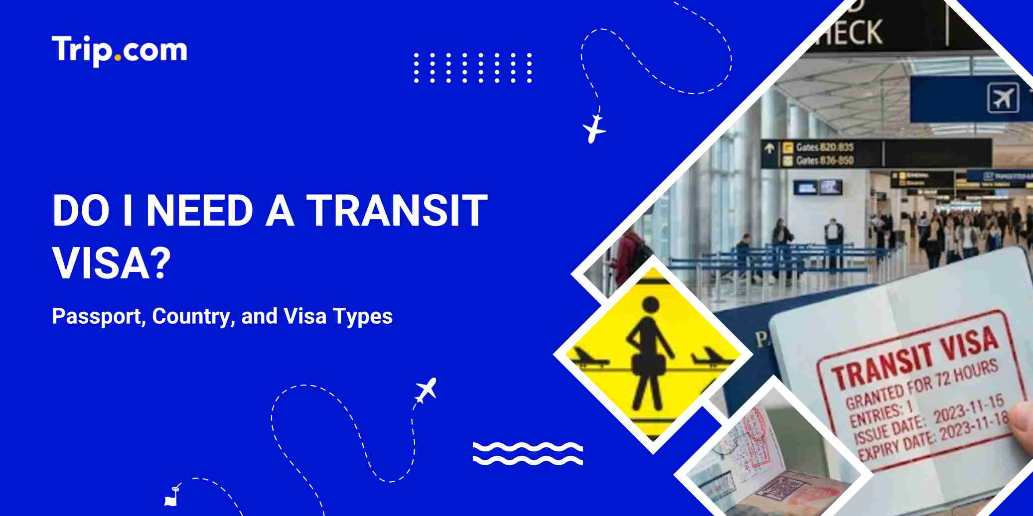 Do I Need a Transit Visa