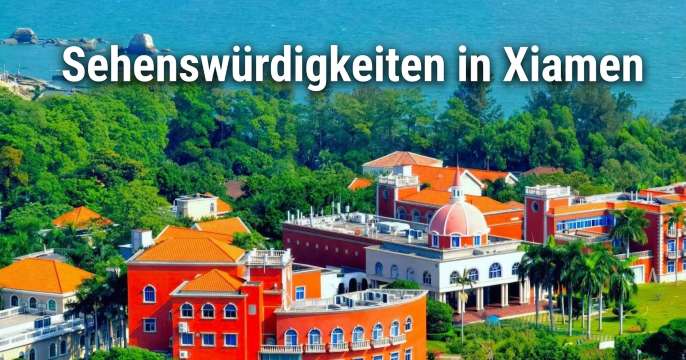 Sehenswürdigkeiten & Top-Aktivitäten in Xiamen