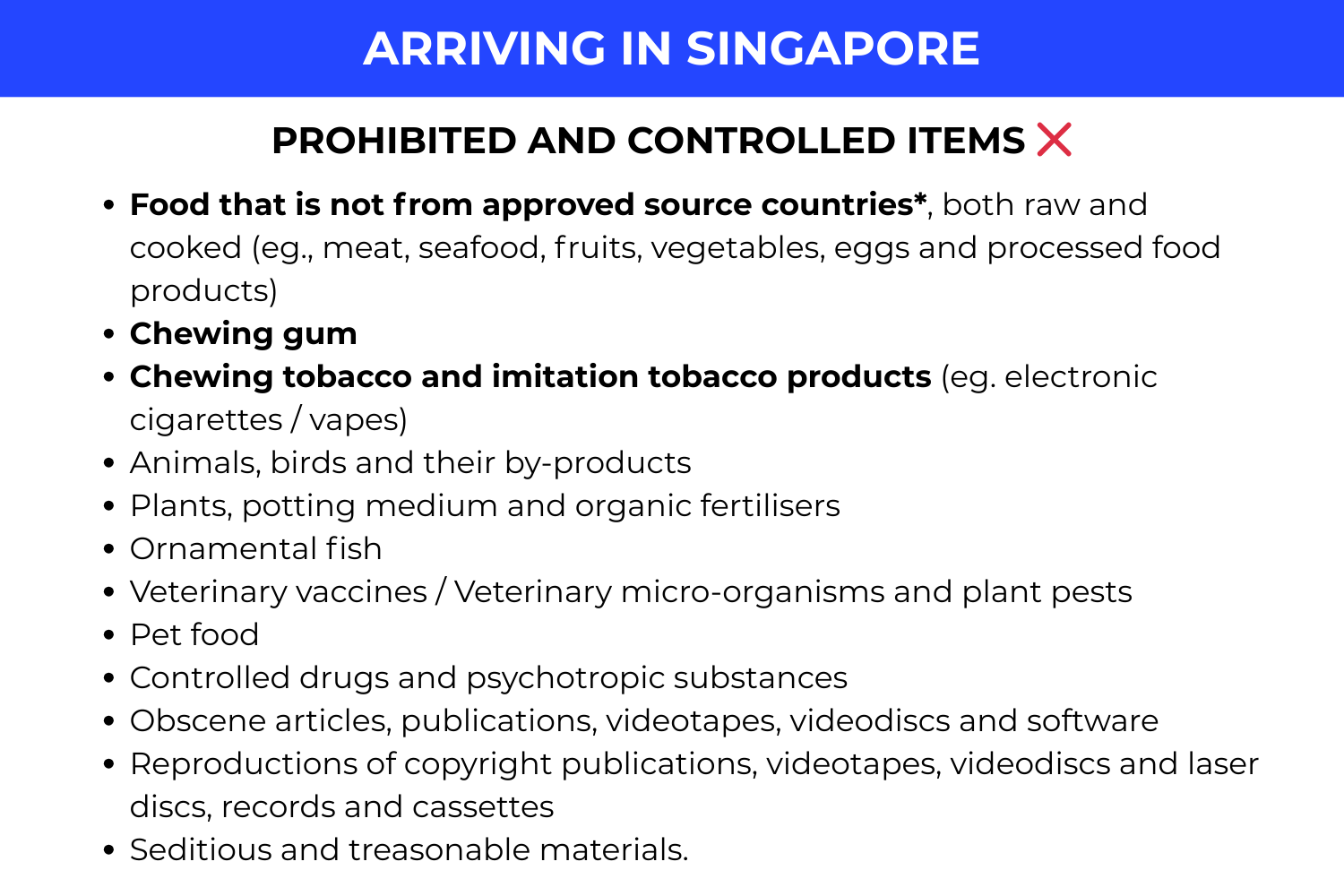 prohibited and controlled baggage items from entering Singapore