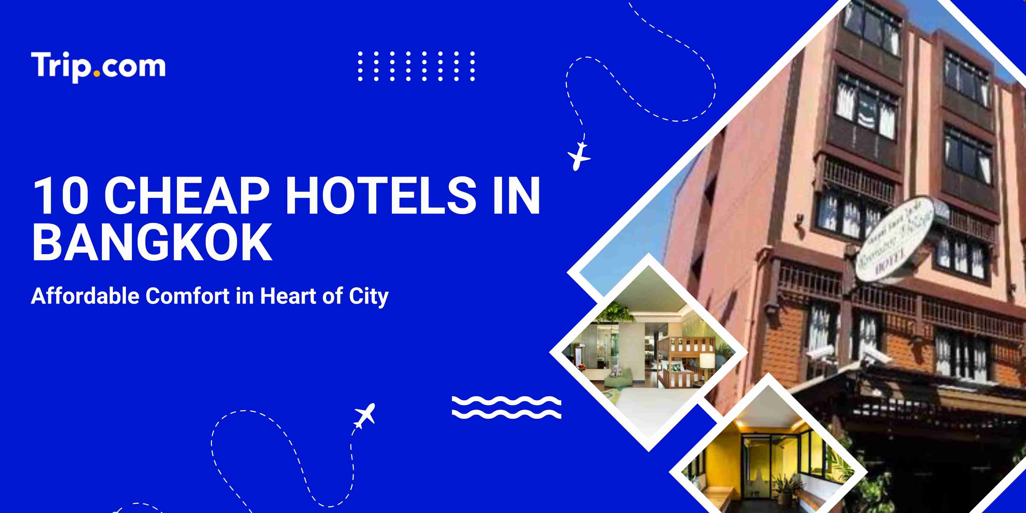 Cheap Hotels in Bangkok