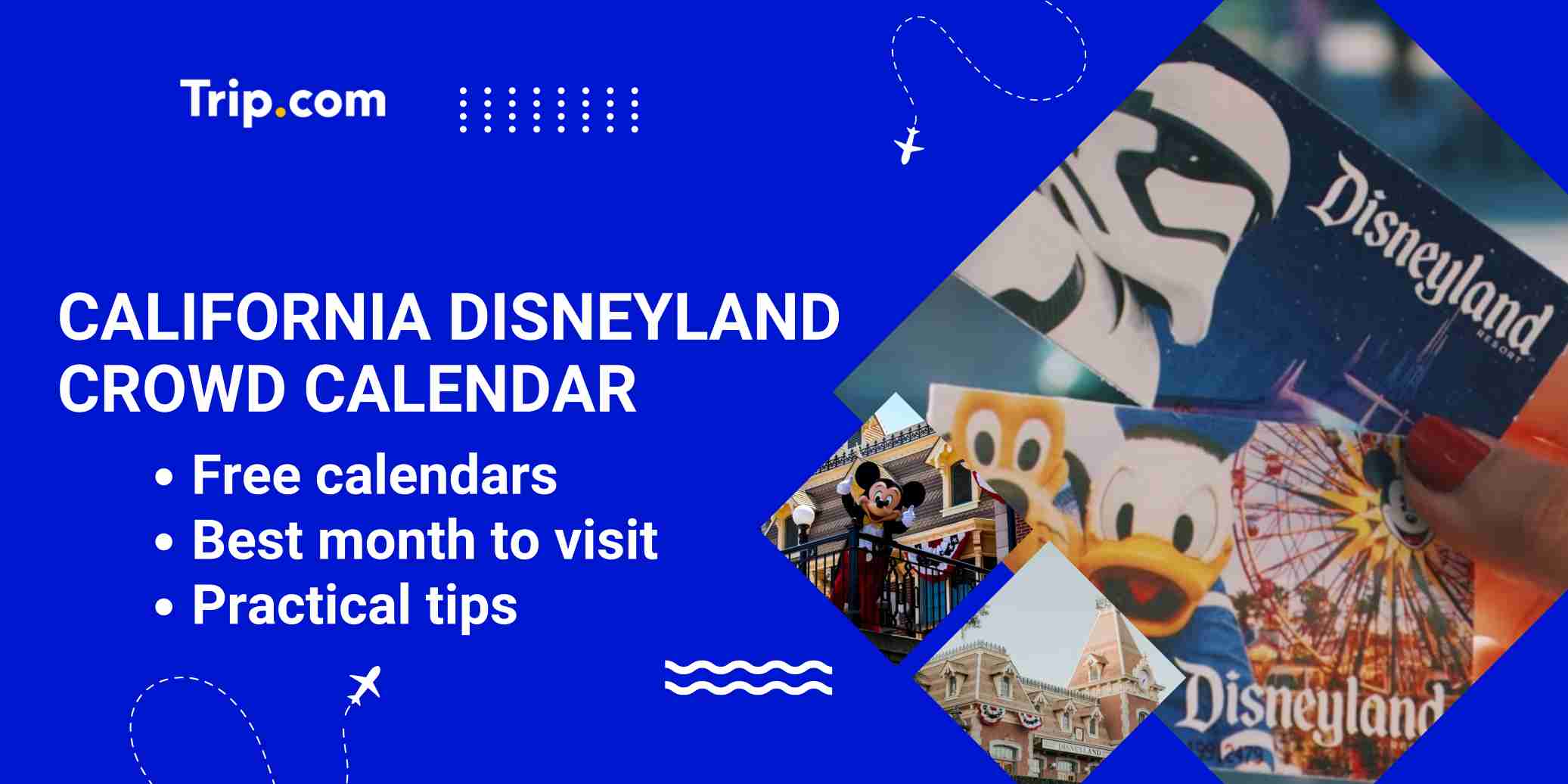 California Disneyland Crowd Calendar: Best Month to Go