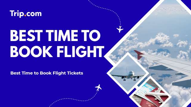 Best Time to Book Flight Tickets