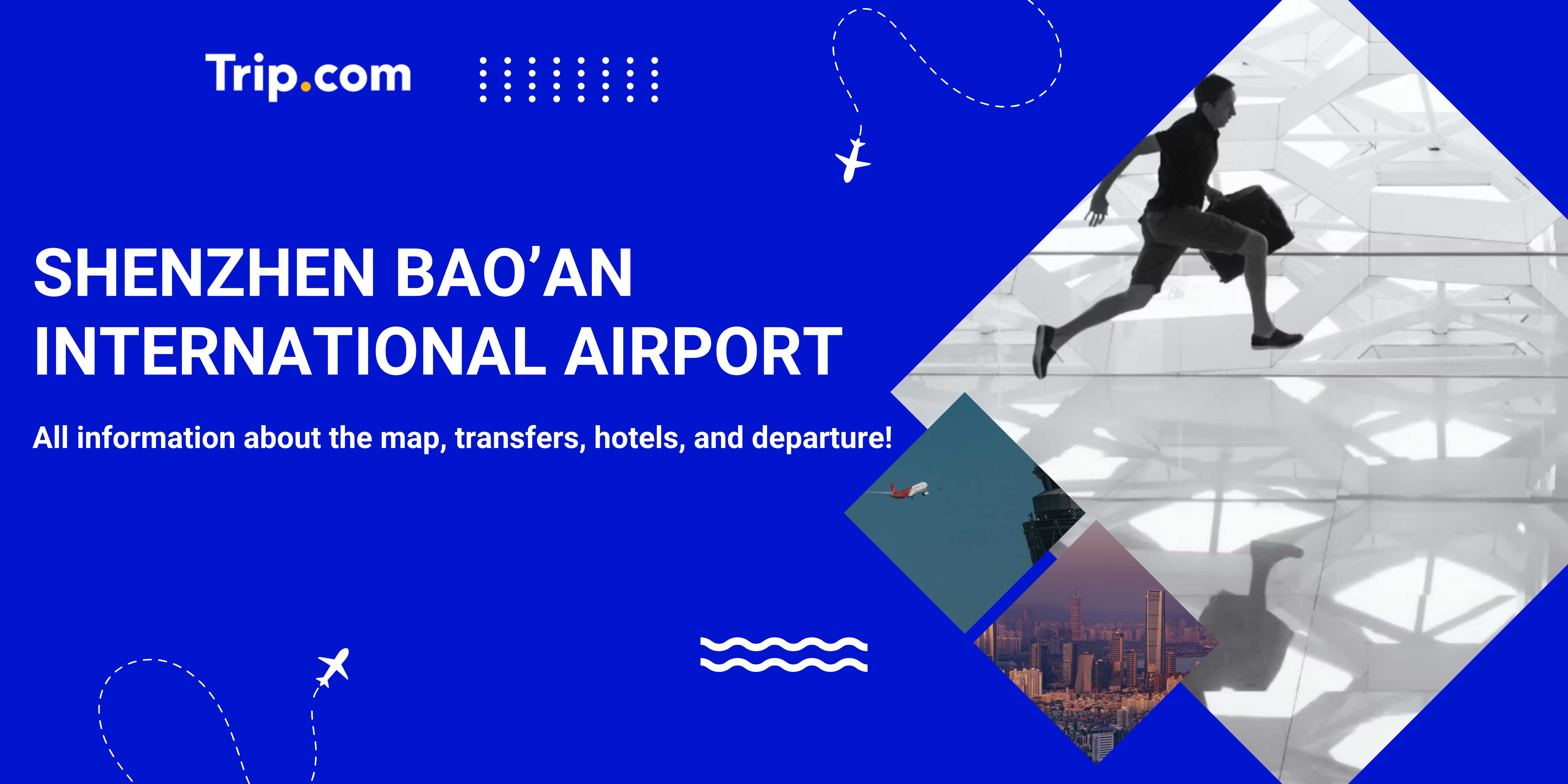 Shenzhen Bao’an International Airport: Map, Transfers, and Departure Guide