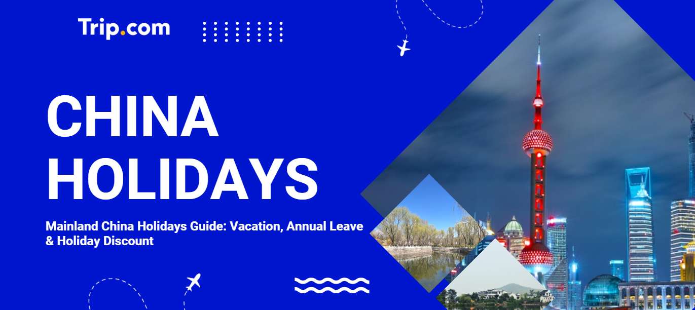 China Holidays