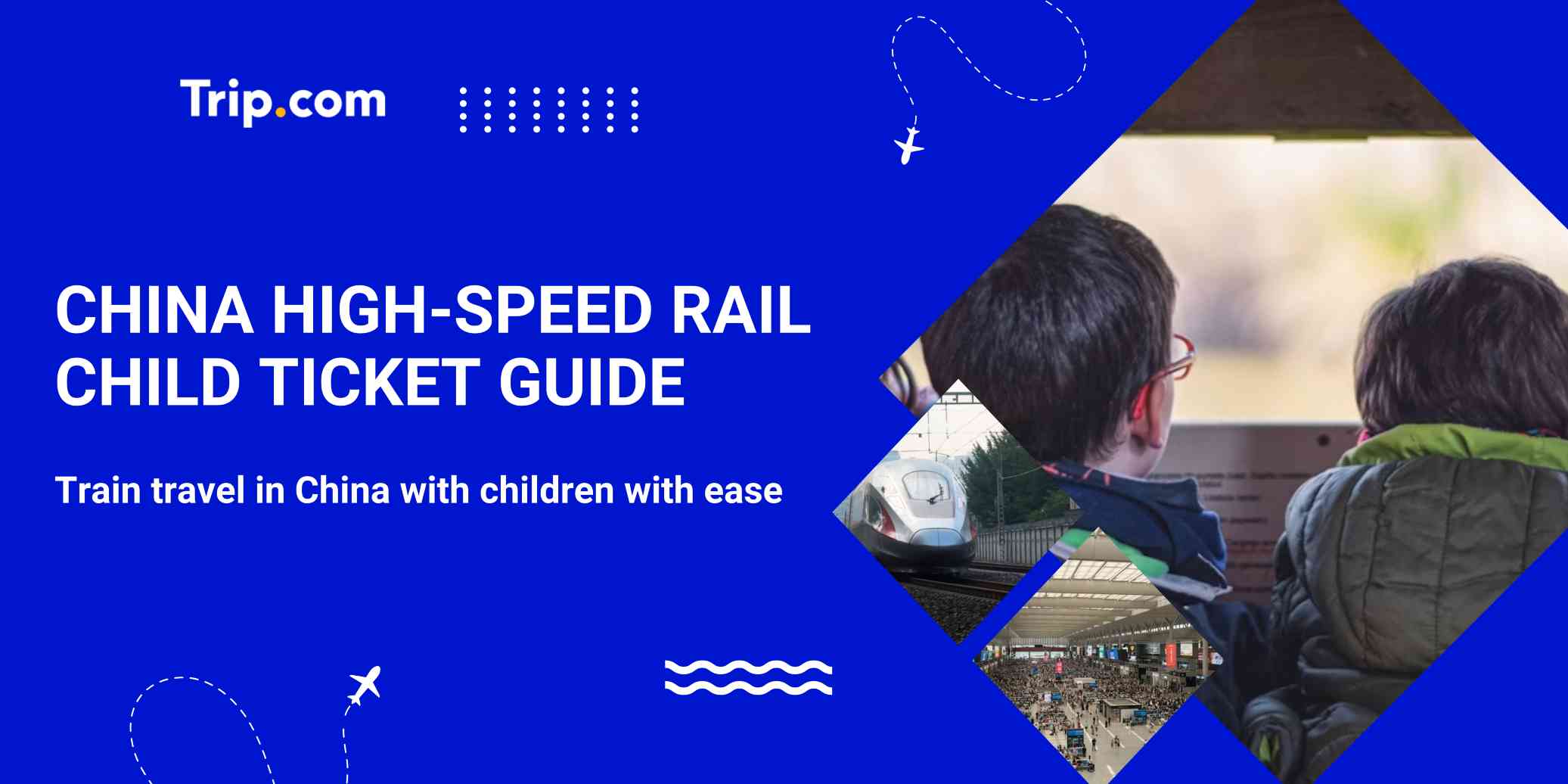 China High Speed Rail Chid Ticket Guide