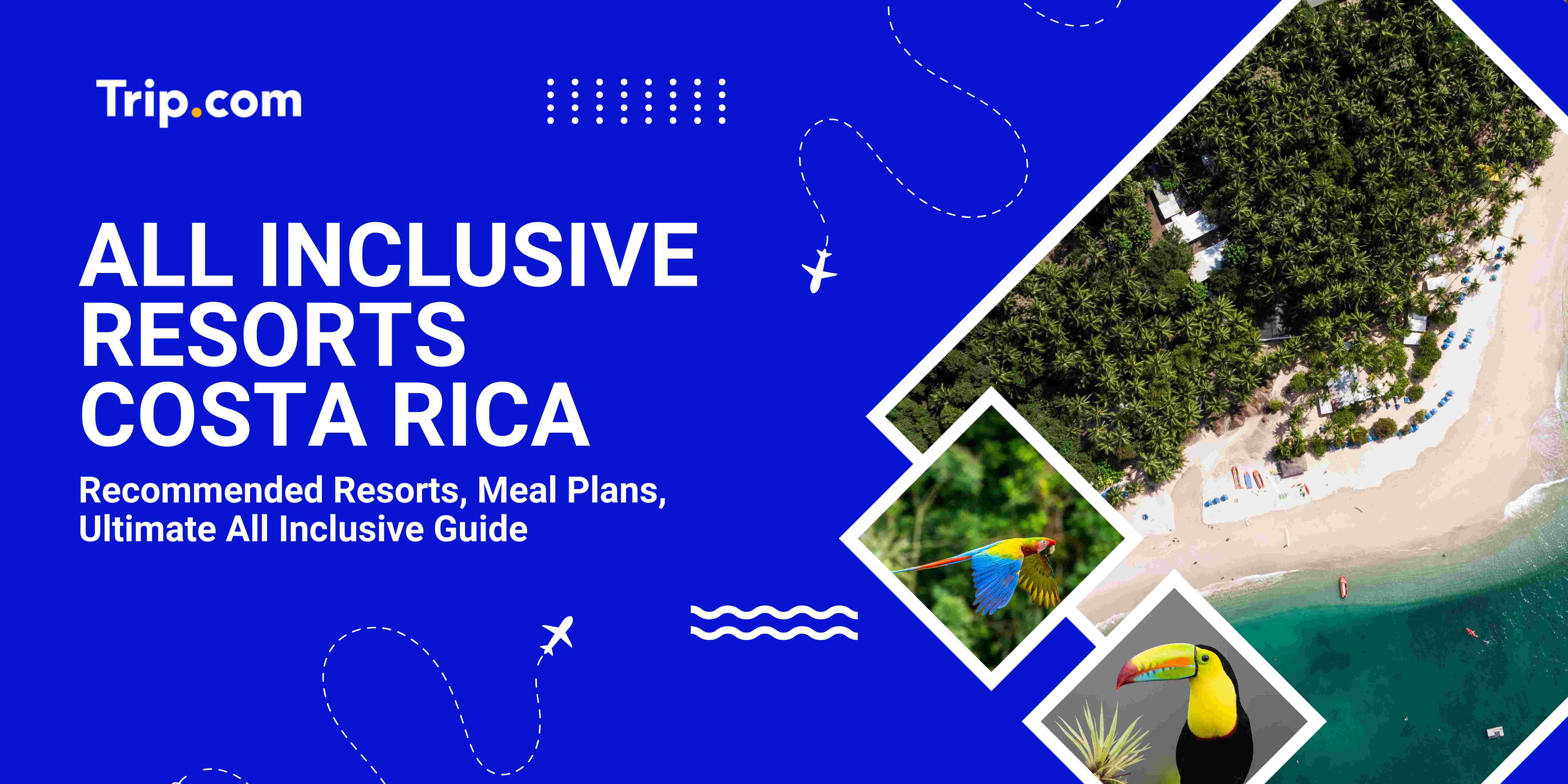 Costa Rica All Inclusive