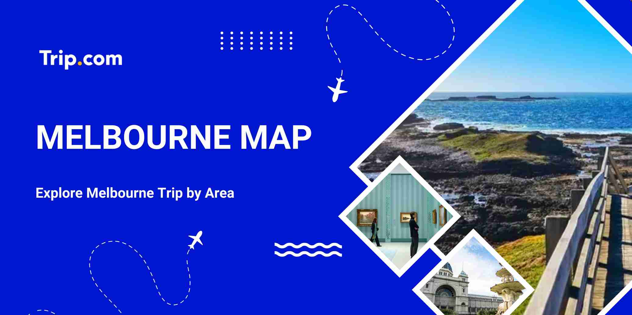 Melbourne Map Guide: Top Attractions, Transport & Famous Restaurants | Trip.com