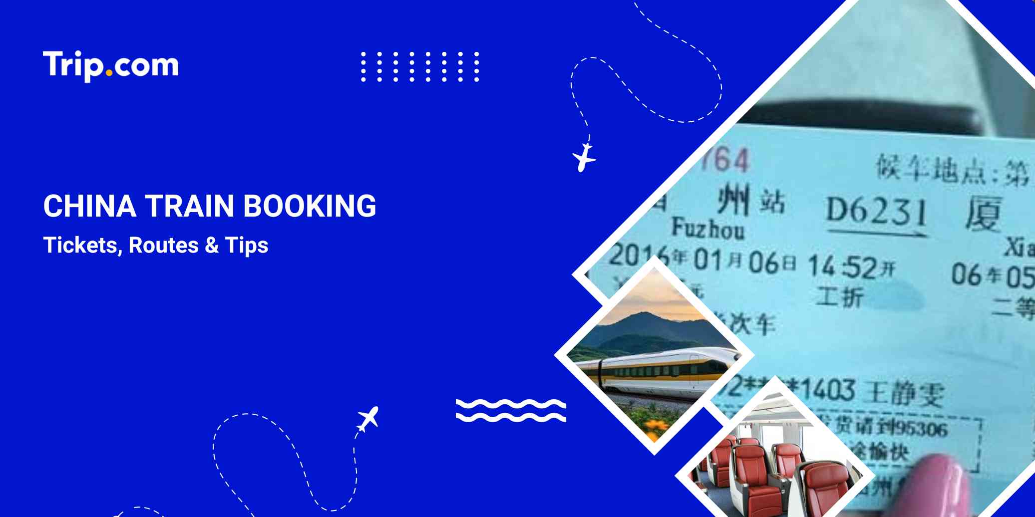 China Train Booking Guide: Tickets, Routes & Tips | Trip.com