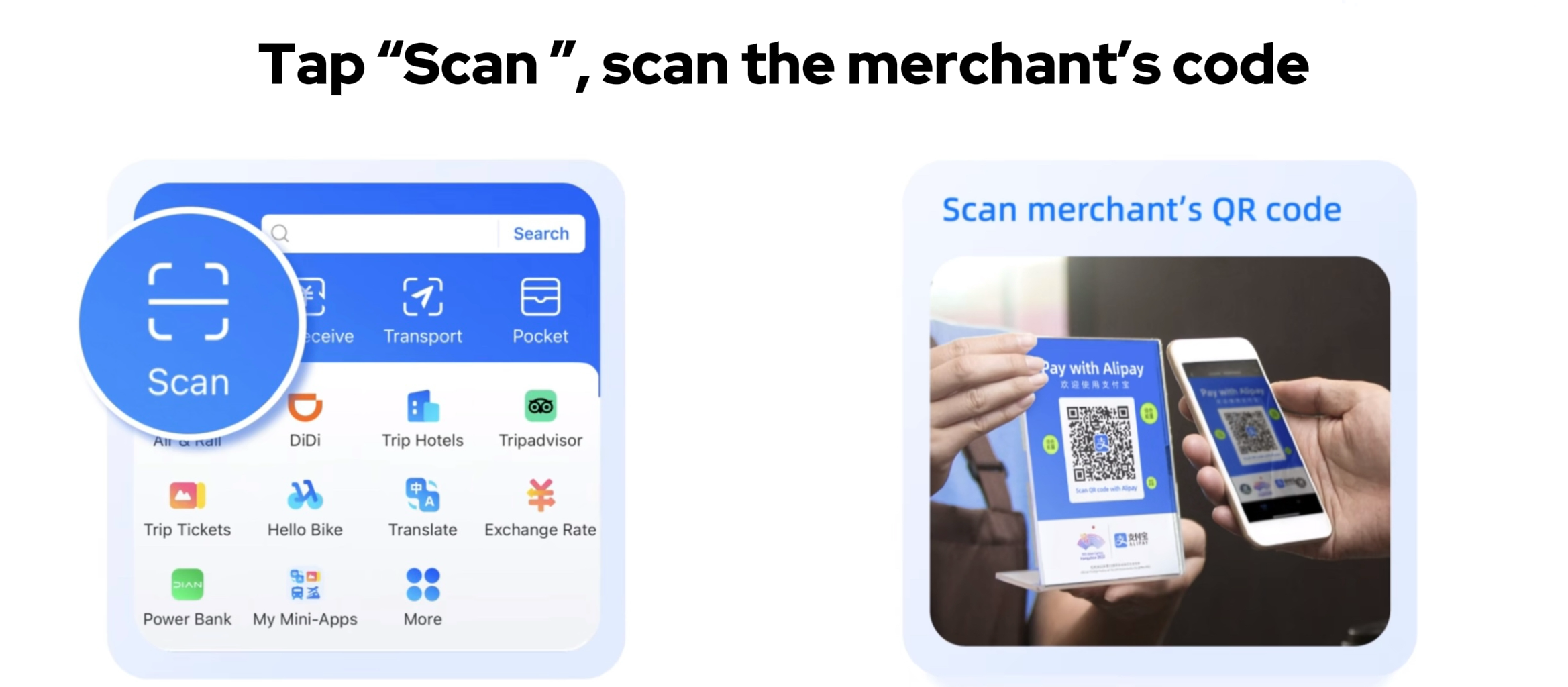 How to Pay with Alipay: scan the merchant's QR code