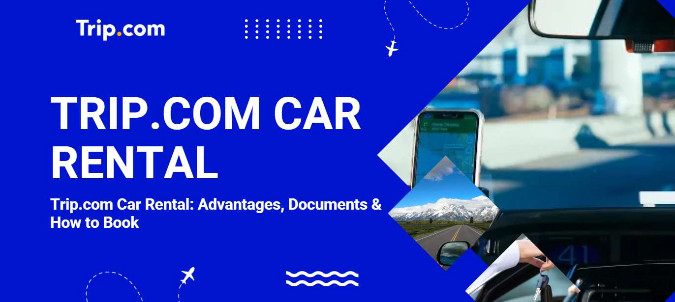 Trip.com Car Rental