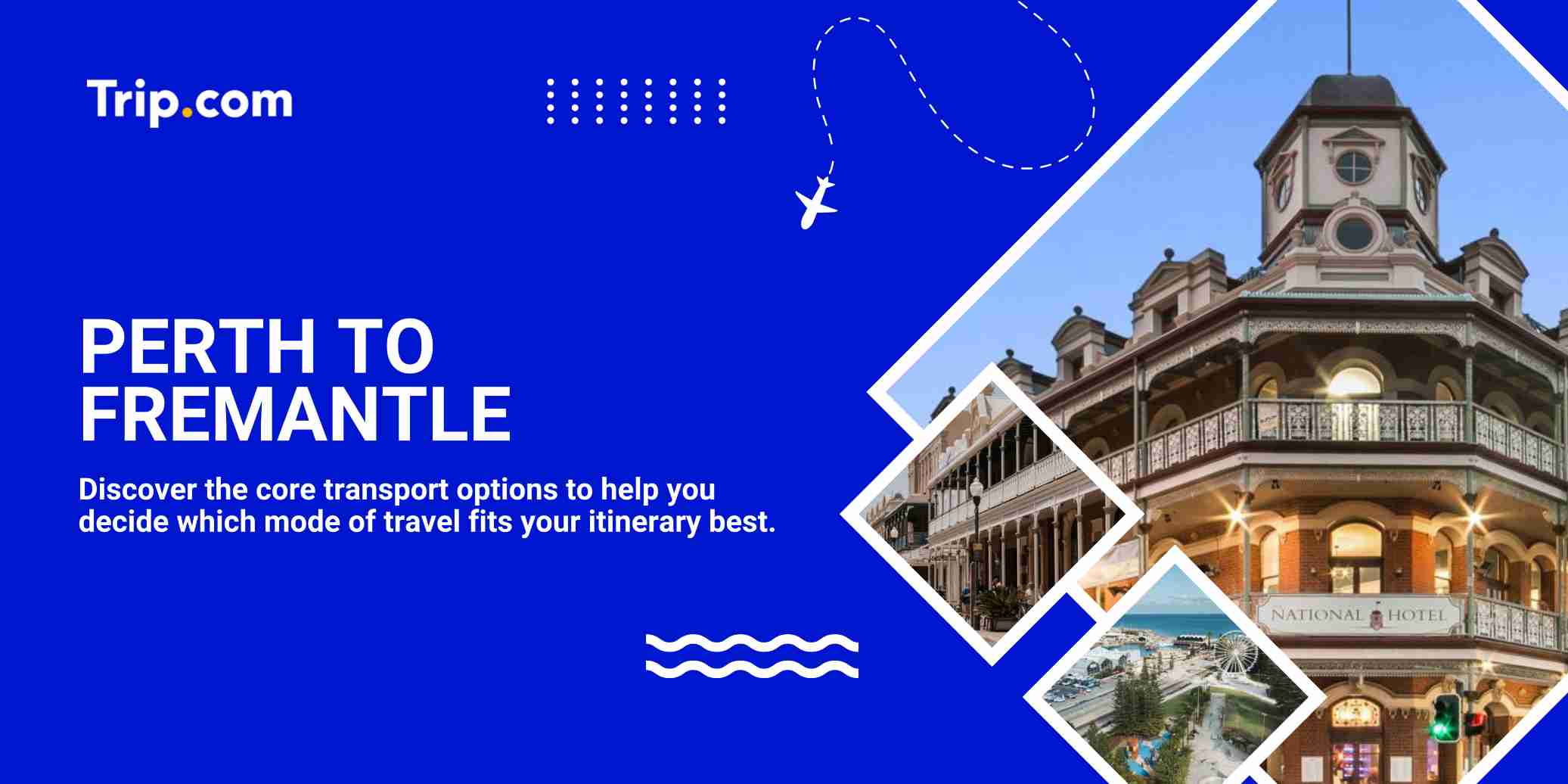 The Ultimate Guide: How to Get from Perth to Fremantle Like a Local