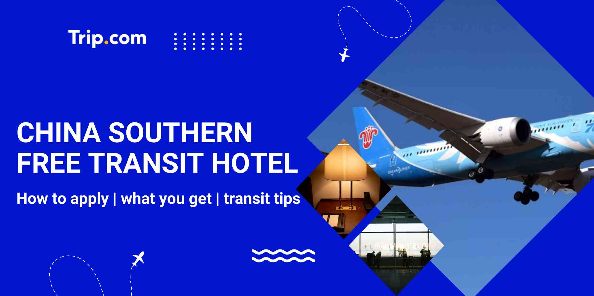 China Southern Free Transit Hotel Guide