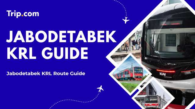 Jabodetabek KRL Route Guide | Trip.com