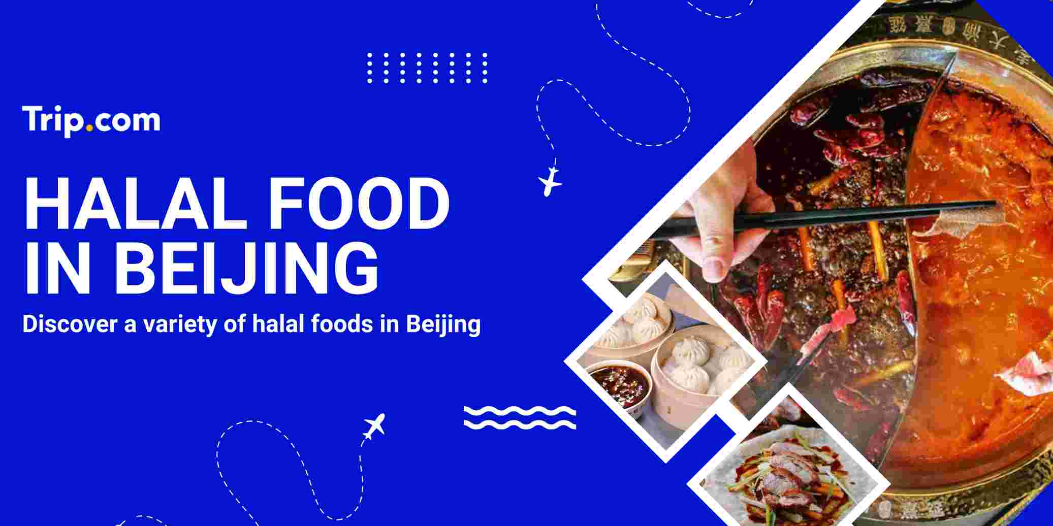 Halal Food in Beijing 2026: A Foodie’s Guide to Halal Restaurants & Street Food
